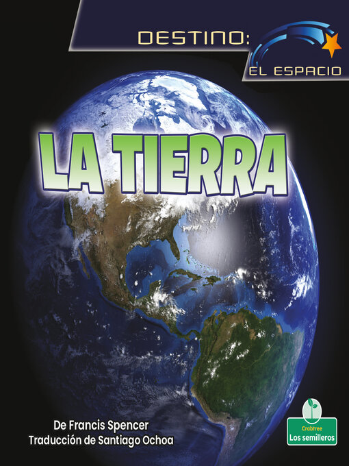 Title details for La Tierra (Earth) by Francis Spencer - Available